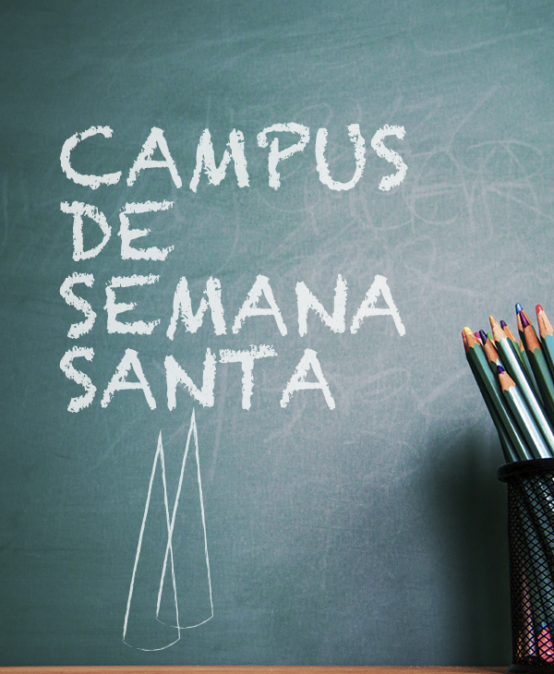 Campus de Semana Santa